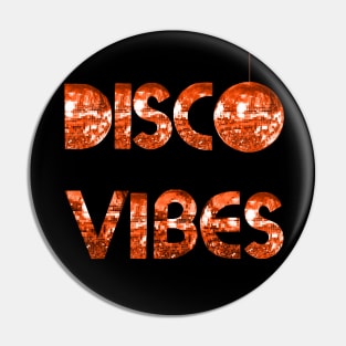 Orange Disco Vibes Pin