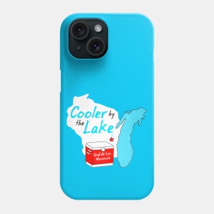 Cooler By The Lake • Fond du Lac, Wisconsin Phone Case