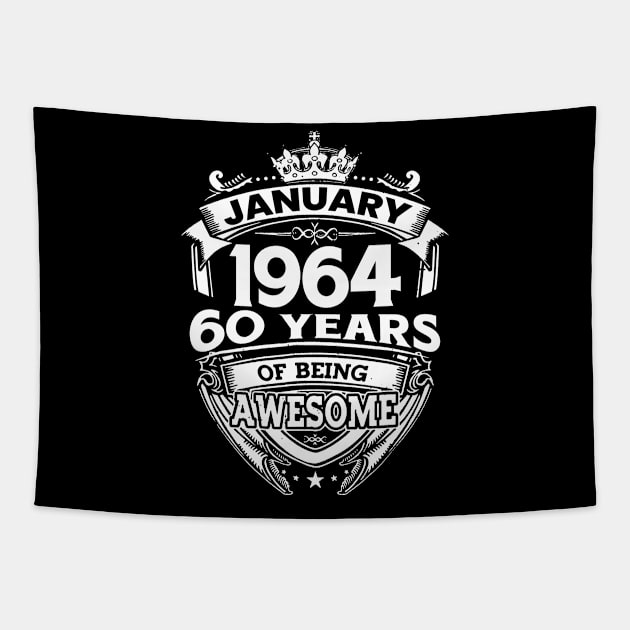 January 1964 60 Years Of Being Awesome 60th Birthday Tapestry by D'porter