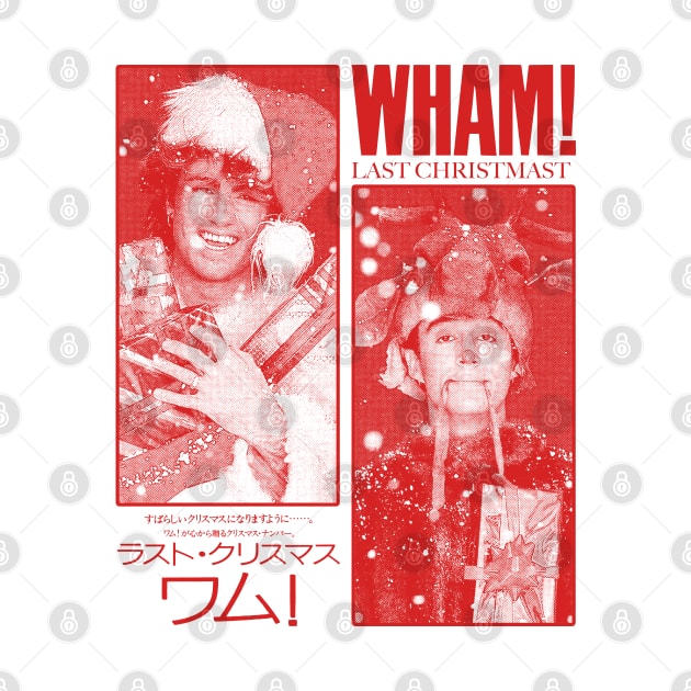 Wham Last Christmas by Triggers Syndicate