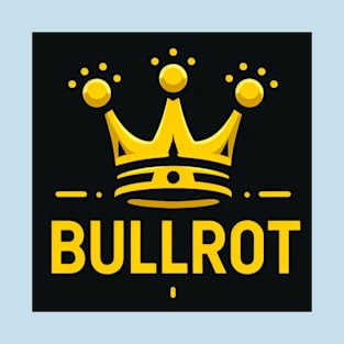 bullrot and graffiti artist T-Shirt