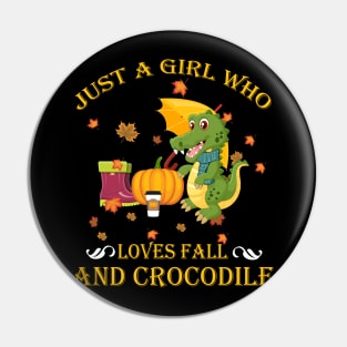 Just A Girl Who Loves Fall & Crocodile Thanksgiving Gift Pin
