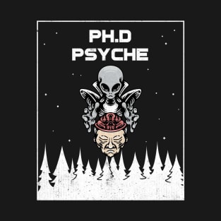 Psychology Ph.D Graduation Funny Alien design T-Shirt