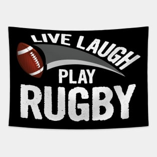 Live laugh play rugby sport Tapestry