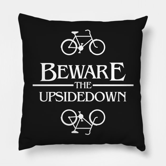 beware the upside down Pillow by ciciyu