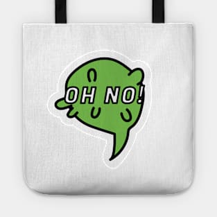 Oh No! Tote