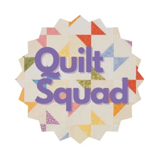 Quilt Wit — Quilt Squad 3 T-Shirt