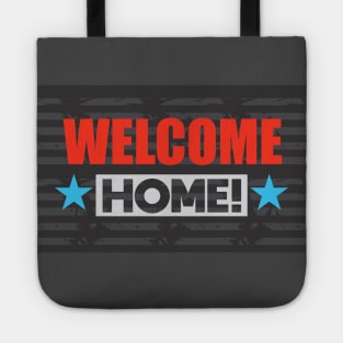 Welcome Home Tote