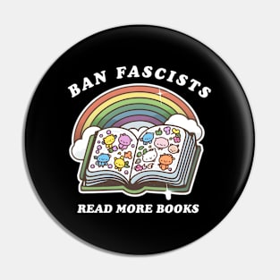 Ban Fascists Read More Books Pin