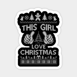 This Girl Loves Christmas Shirt - Funny Ugly Christmas Sweater Magnet