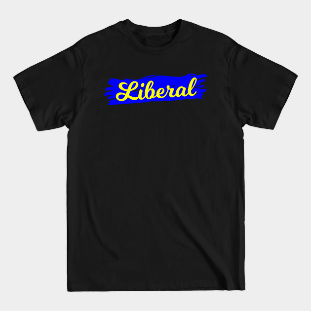 Disover liberal - Liberal - T-Shirt