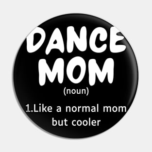 Funny Dance Mom Definition Groovy Retro Pin