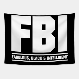 FBI Fabulous Black and Intelligent Tapestry