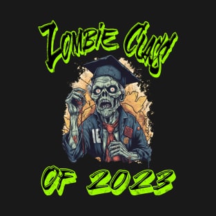 Zombie Class of 2023 T-Shirt