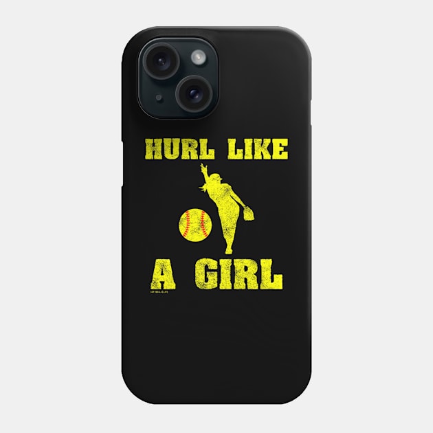 Hurl Like A Girl Softball Player Phone Case by Magic Ball