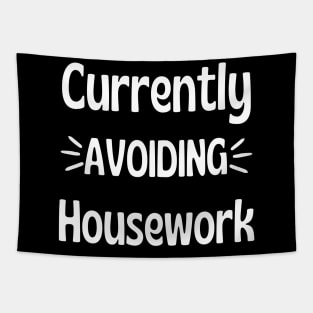 Currently Avoiding Housework. Humorous Procrastination Quote. Tapestry