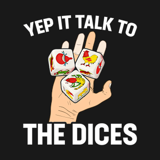 Talk To The Dices Bau Cua Tom Cua Vietnamese Board Game T-Shirt