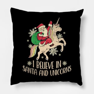 I Believe In Santa And Unicorns Funny Christmas Pillow