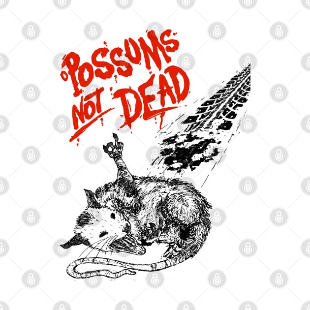 Possums Not Dead by darklordpug