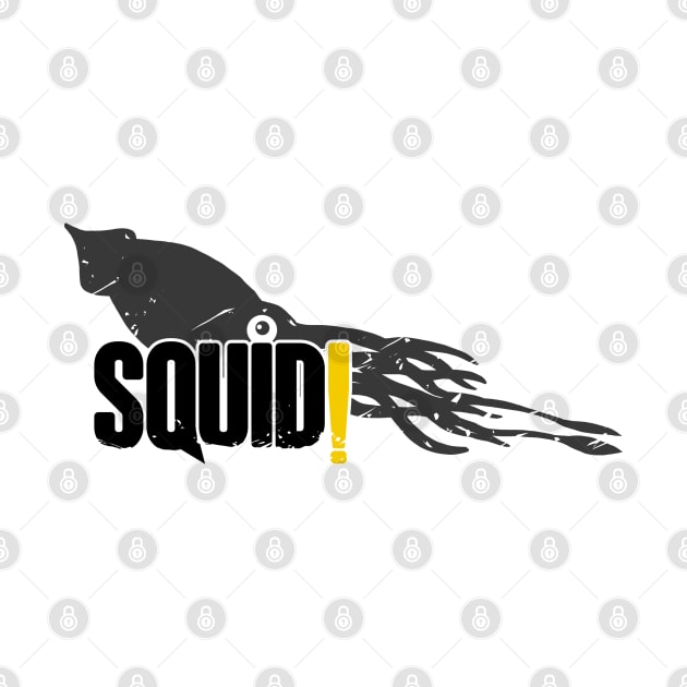 Squid! (black text) - Squad by CCDesign