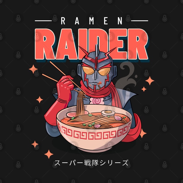 ramen raider by tedd