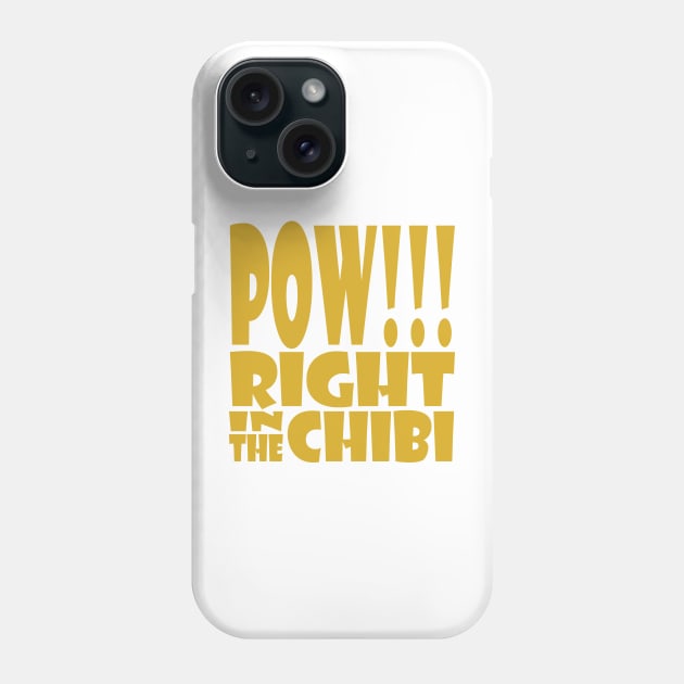 Pow!!! Right in the Chibi Phone Case by Village Values