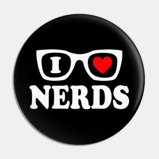 I Love Nerds Pin