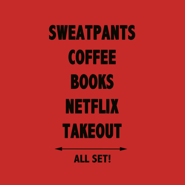 All Set For The Weekend by Sweatpants And Coffee