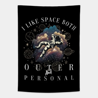 i like space both outer and personal Tapestry