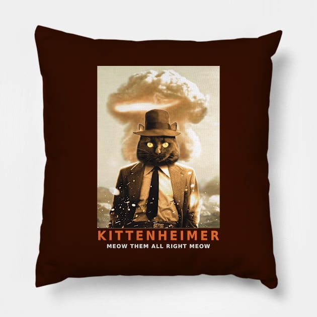 "KITTENHEIMER" Parody Design Pillow by SPACE ART & NATURE SHIRTS 