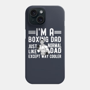 Boxing dad - funny Phone Case