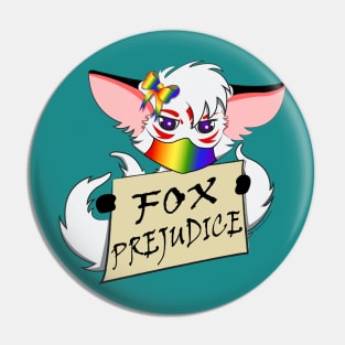 Fox Prejudice Pin