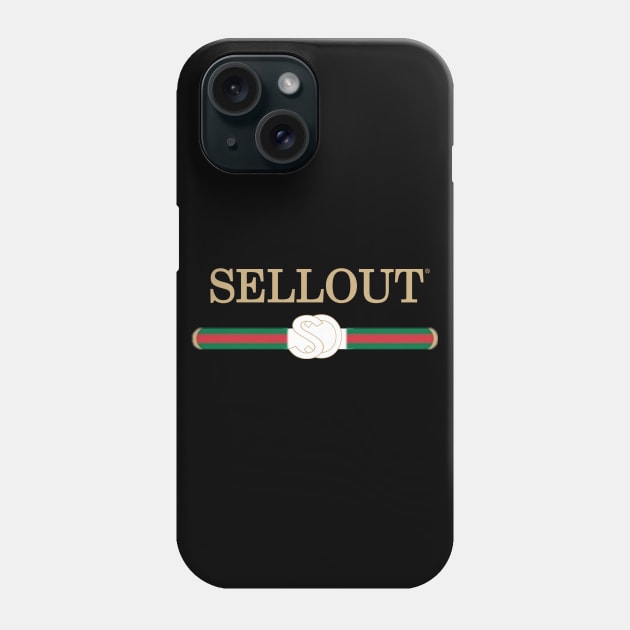 Sellout Gang Phone Case by TheSelloutClub