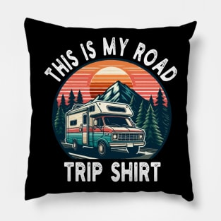 This Is My Road Trip Shirt Pillow