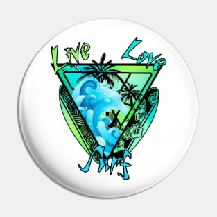 Live Love Surf Pin