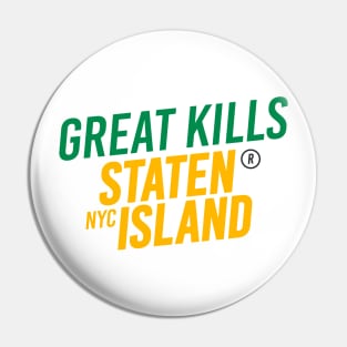 Great Kills - Staten Island, New York City - Modern Cursive Minimal Design Pin