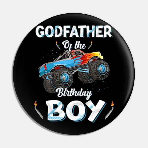 Godfather Of The Birthday Boy Monster Truck Bday Party Men Pin by Zoe Hill Autism