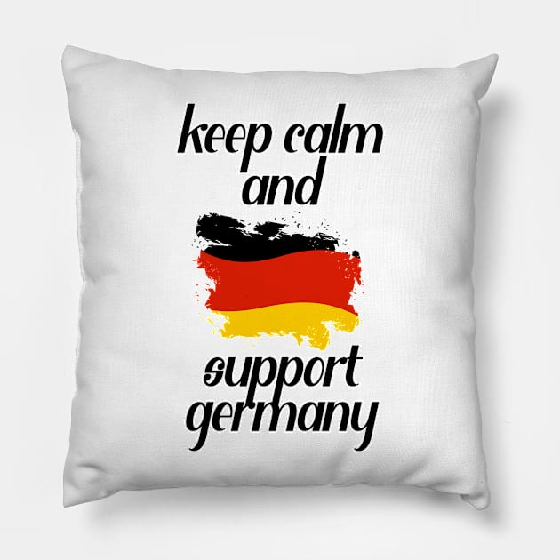 Keep Calm And Support Germany Pillow by nextneveldesign