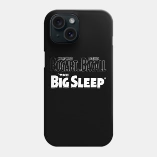 The Big Sleep Phone Case