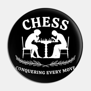 Chess - Conquering every move Pin