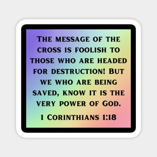 Bible Verse 1 Corinthians 1:18 | Christian Magnet