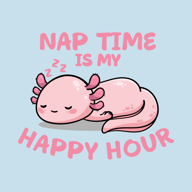 Nap Time Is My Happy Hour by Vault Emporium