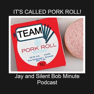 Team pork roll T-Shirt