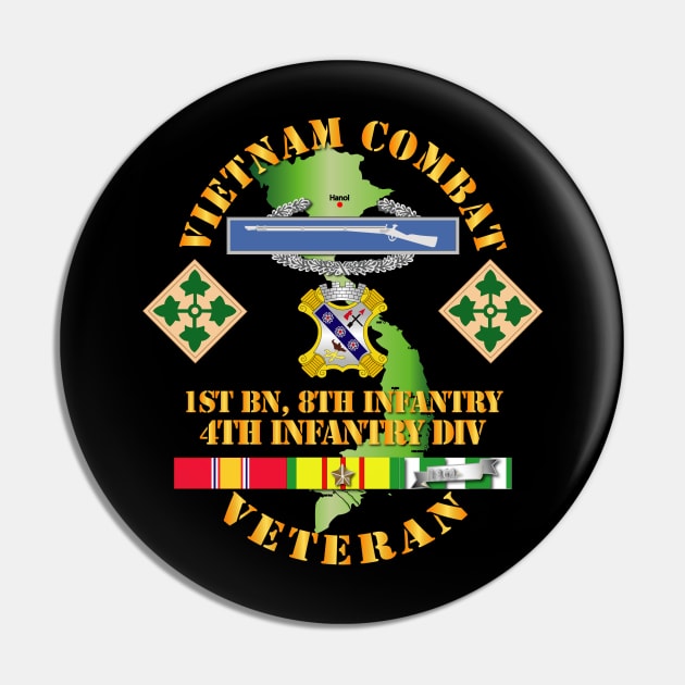 Vietnam Combat Infantry Veteran w 1st Bn 8th Inf  - 4th ID SSI Pin by twix123844