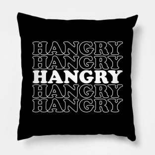 Funny Quote Shirt Hangry I'm Hungry Shirt Food Saying Pillow