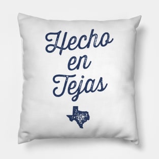 Hecho in Tejas Pillow