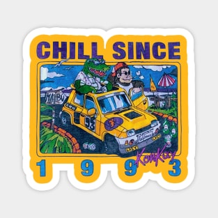 Vintage Chilling since 1993 KonKay Magnet