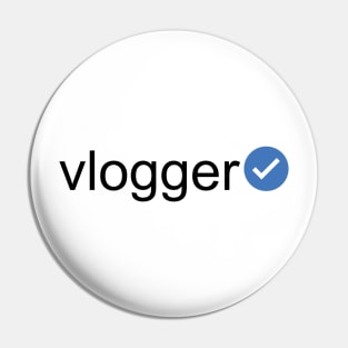 Verified Vlogger (Black Text) Pin