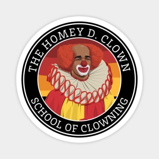 The Homey D. Clown - School of Clowning Magnet