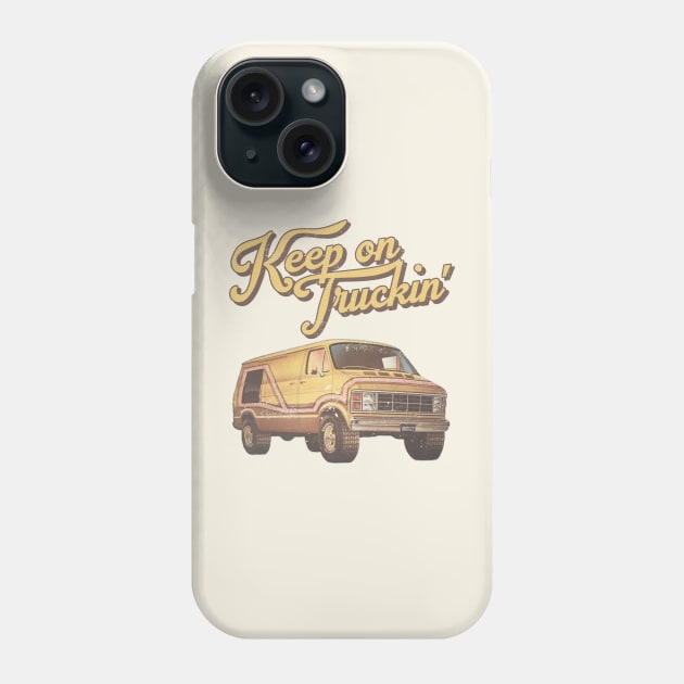 Keep On Truckin' Phone Case by darklordpug